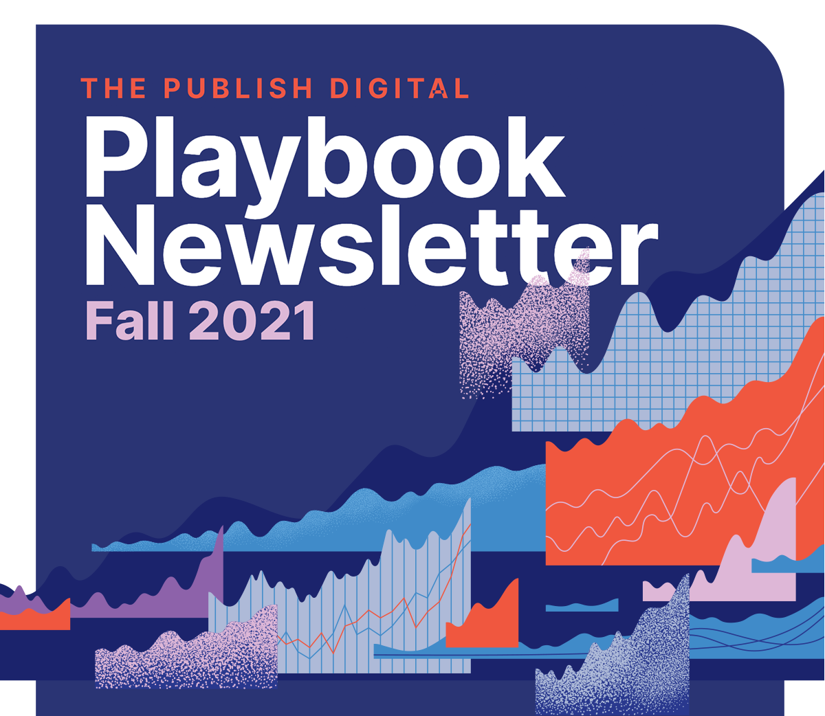 Publish Digital playbook newsletter